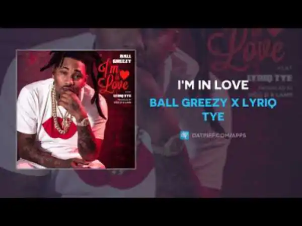 Ball Greezy - I